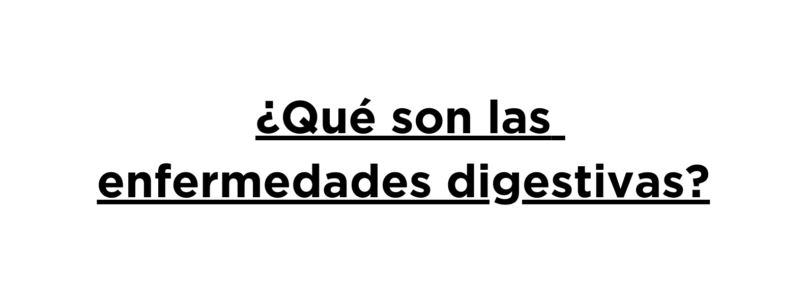 Qué son las enfermedades digestivas